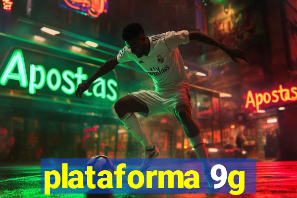 plataforma 9g